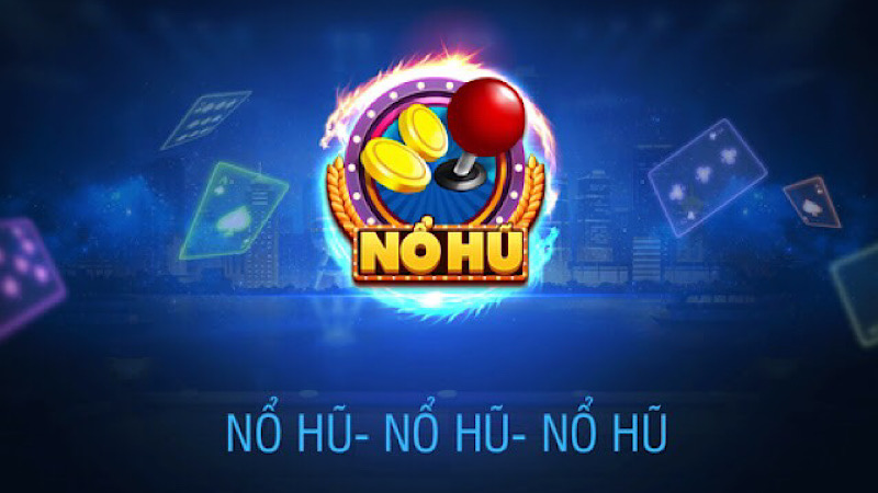 Nổ Hũ 888 - Game Cá Cược Đổi Thưởng Chất Lượng Số 1