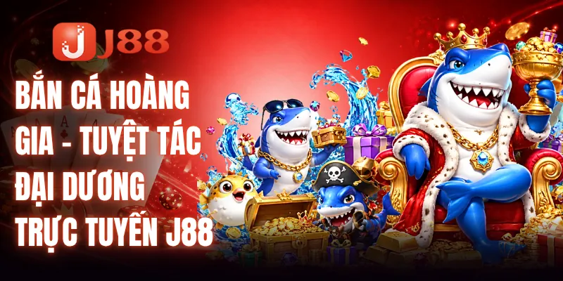 Bắn Cá Hoàng Gia
