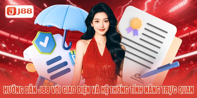 Hướng dẫn J88 với giao diện và hệ thống tính năng trực quan