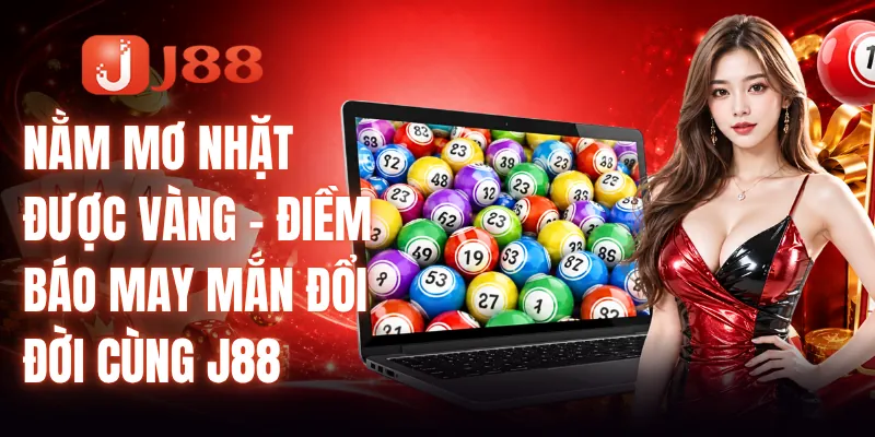Nằm Mơ Nhặt Được Vàng