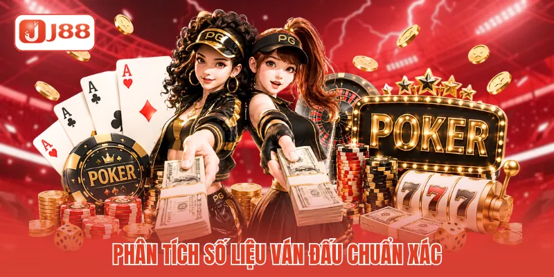 Phân tích số liệu ván đấu chuẩn xác