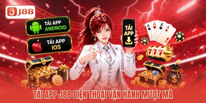 Tải app J88 điện thoại vận hành mượt mà 
