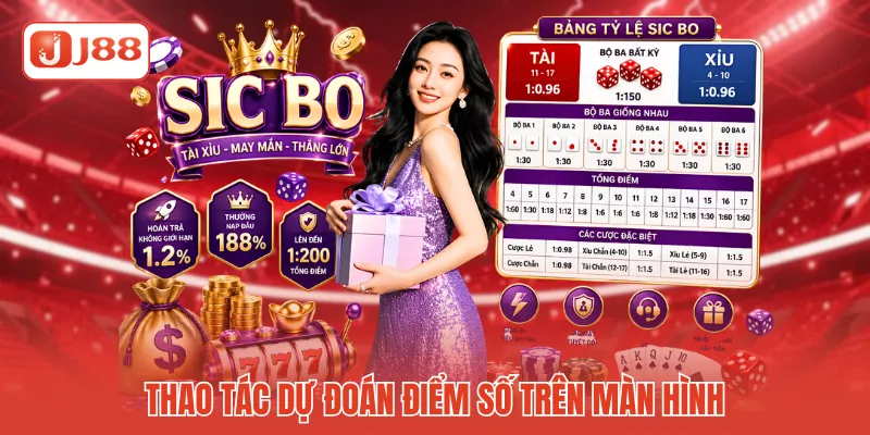Thao tác dự đoán điểm số trên màn hình