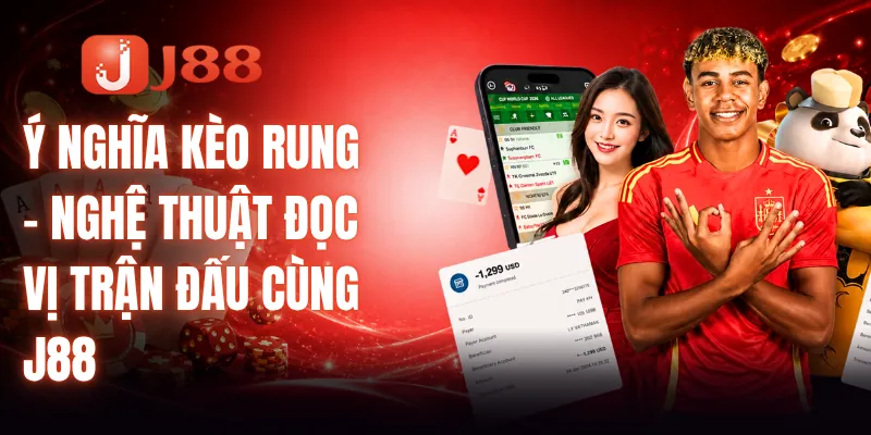 Ý Nghĩa Kèo Rung